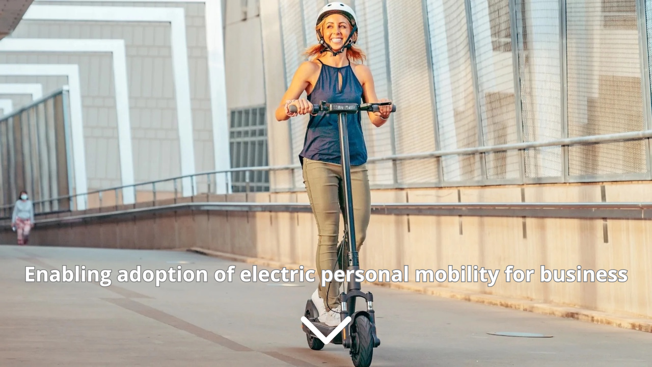 'Enabling adoption of electric personal mobility for business
